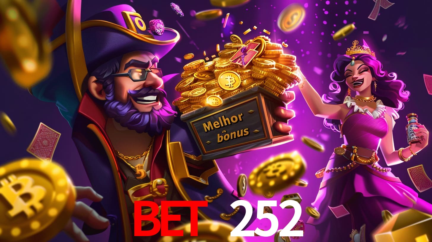 bet 252 Bônus exclusivos